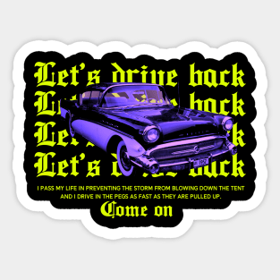 Let's drive back Sticker